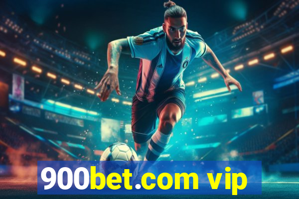 900bet.com vip